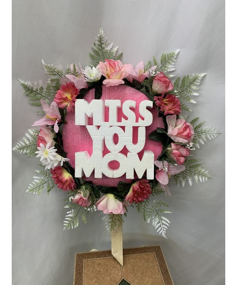 Miss You Mom Plaque