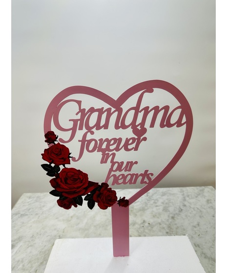 Grandma Forever in Our Hearts
